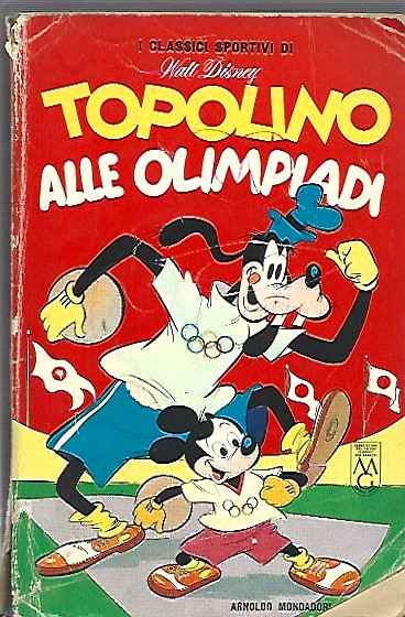 Classici Walt Disney n. 16 - Topolino alle olimpiadi